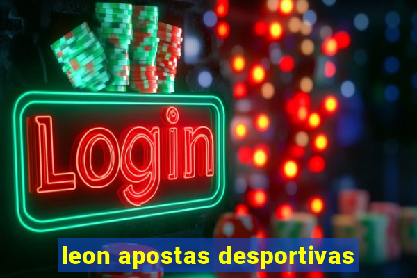 leon apostas desportivas